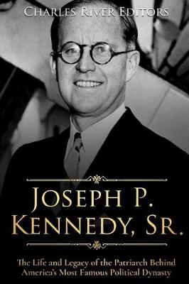 Book cover for Joseph P. Kennedy, Sr.