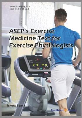 Book cover for ASEP's Exercise Medicine-Text for Exercise Physiologists