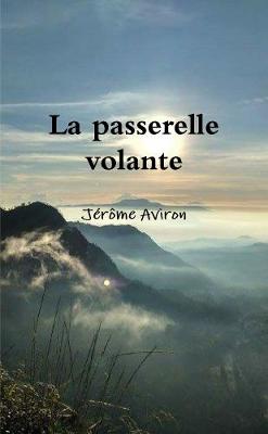 Book cover for La Passerelle Volante