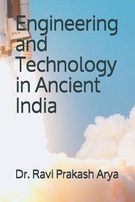 Book cover for Engineering and Technology in Ancient India