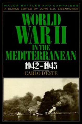 Cover of World War II in the Mediterranean, 1942-1945