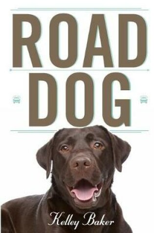 Cover of Road Dog