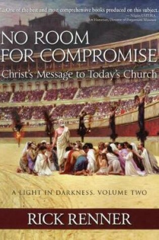 Cover of No Room for Compromise, a Light in Darkness, Volume 2