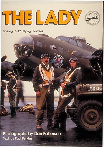 Cover of The Lady: B-17 Flying Fortress