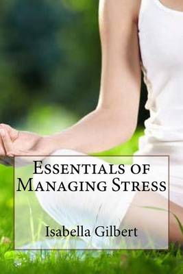 Book cover for Essentials of Managing Stress