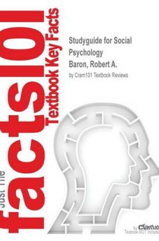 Cover of Studyguide for Social Psychology by Baron, Robert A., ISBN 9780205872589