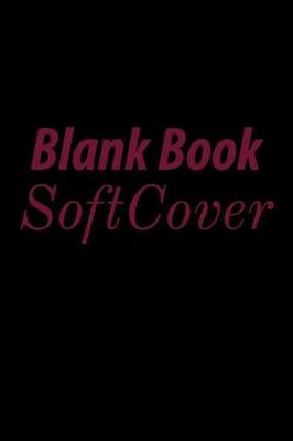Book cover for Blank Book Soft Cover