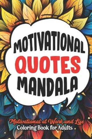 Cover of Motivational Quotes Coloring Book