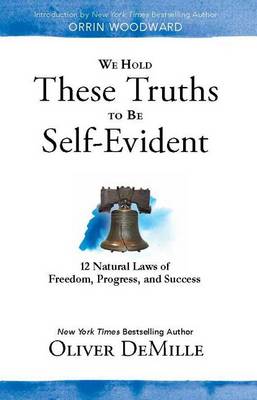 Book cover for We Hold These Truths to Be Self Evident