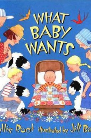 Cover of What Baby Wants