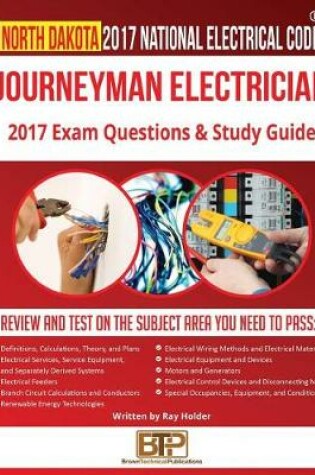 Cover of North Dakota 2017 Journeyman Electrician Study Guide