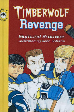 Cover of Timberwolf Revenge