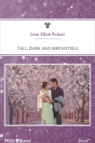 Cover of Tall, Dark And Irresistible
