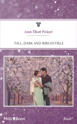 Book cover for Tall, Dark And Irresistible