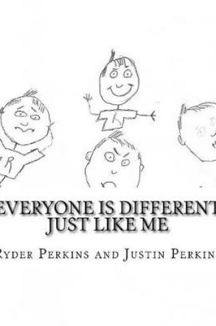 Cover of Everyone Is Different Just Like Me