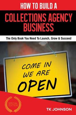 Book cover for How to Build a Collections Agency Business