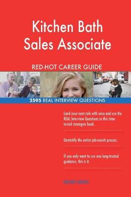 Book cover for Kitchen Bath Sales Associate Red-Hot Career Guide; 2595 Real Interview Questions