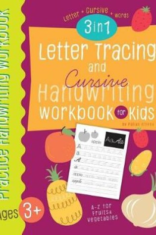 Cover of Letter Tracing and Cursive Handwriting workbook for kids 3 in 1