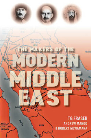 Cover of The Makers of the Modern Middle East