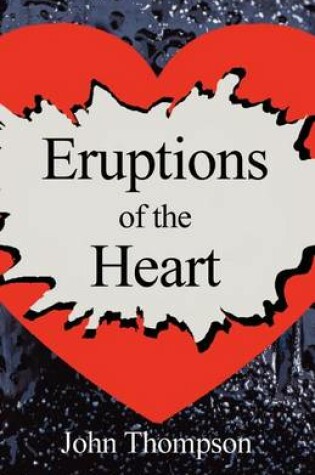 Cover of Eruptions of the Heart