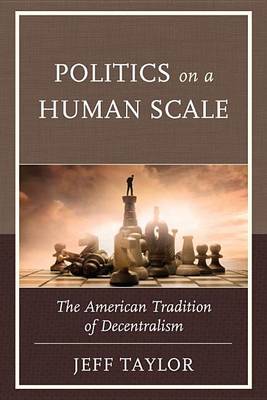 Book cover for Politics on a Human Scale