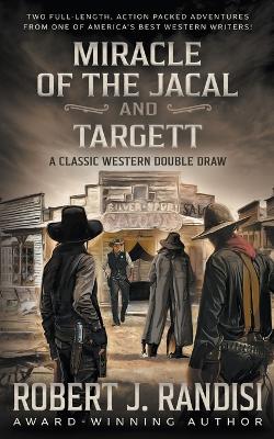 Book cover for Miracle of the Jacal and Targett