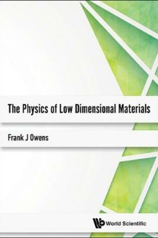 Cover of Physics Of Low Dimensional Materials, The
