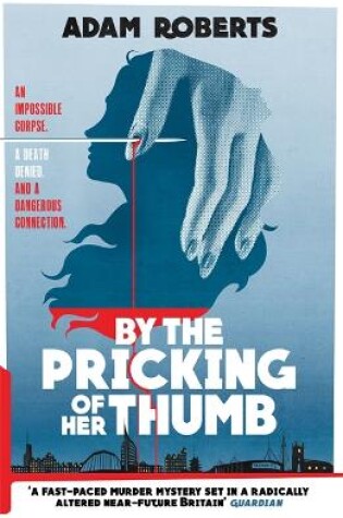 Cover of By the Pricking of Her Thumb
