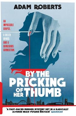 Book cover for By the Pricking of Her Thumb