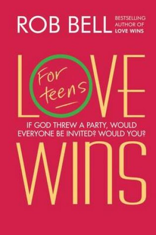 Cover of Love Wins: For Teens
