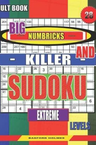 Cover of Adult book. Big Numbricks and Killer sudoku. Extreme levels.