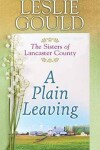 Book cover for A Plain Leaving