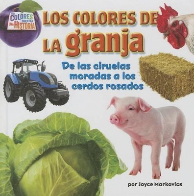 Book cover for Los Colores de la Granja (Farm Colors)