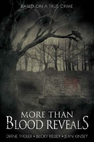 Cover of More Than Blood Reveals