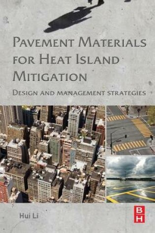 Cover of Pavement Materials for Heat Island Mitigation