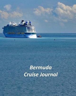 Book cover for Bermuda Cruise Journal
