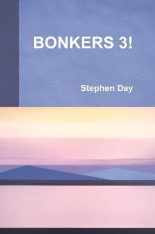 Cover of Bonkers 3!