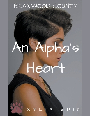 Cover of An Alpha's Heart