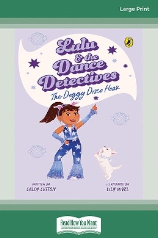 Cover of Lulu and the Dance Detectives #3: The Doggy Disco Hoax