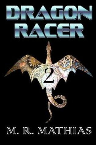Cover of Dragon Racer 2