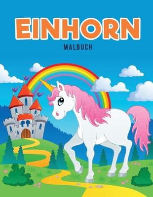 Book cover for Einhorn Malbuch