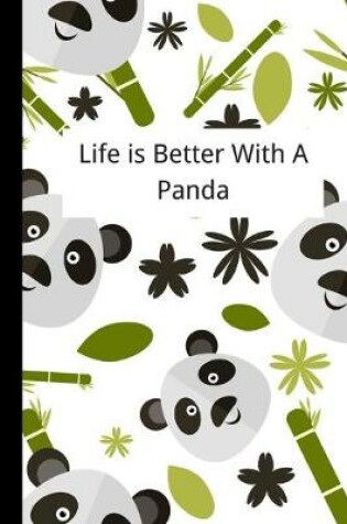 Cover of Life is Better With A Panda