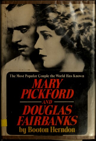 Book cover for Mary Pickford and Douglas Fairbanks