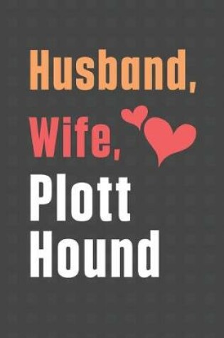 Cover of Husband, Wife, Plott Hound