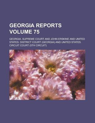 Book cover for Georgia Reports Volume 75