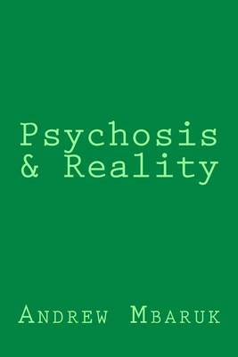 Book cover for Psychosis & Reality