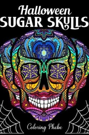 Cover of Halloween Sugar Skulls