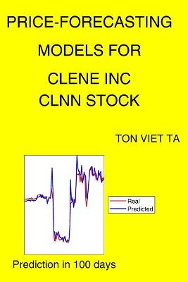 Book cover for Price-Forecasting Models for Clene Inc CLNN Stock