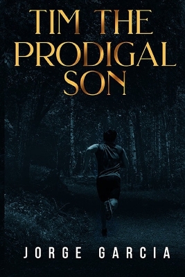 Book cover for Tim the Prodigal Son