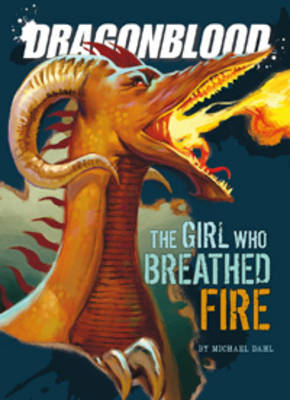 Book cover for The Girl Who Breathed Fire